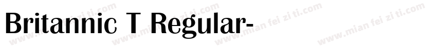 Britannic T Regular字体转换